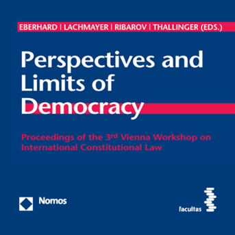 Band 04: Perspectives and Limits of Democracy