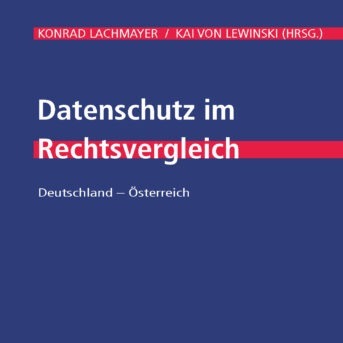 Just published – Datenschutz im Rechtsvergleich: Deutschland – Österreich