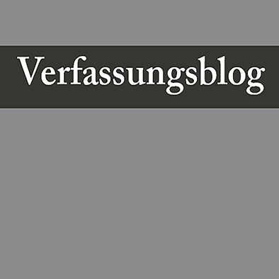 Verfassungsrechtsblog: Rule of Law Lacking in Times of Crisis