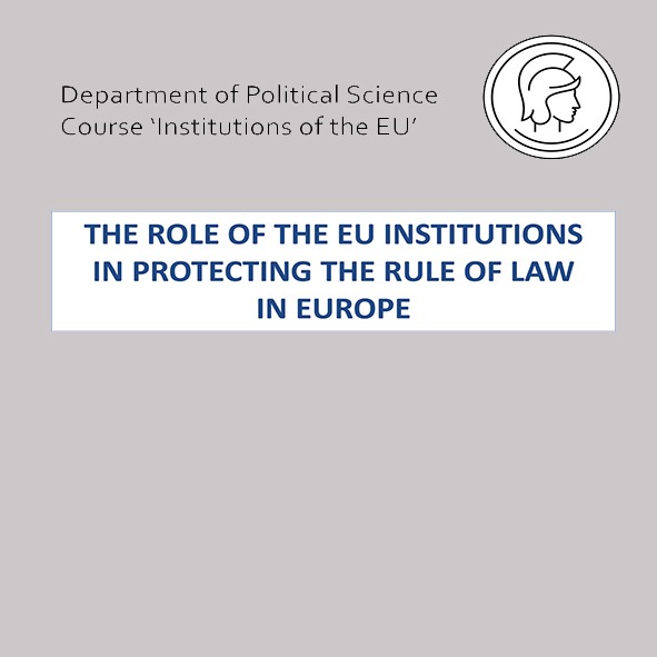 Lecture: The role of the EU institutions in protecting the rule of law in Europe